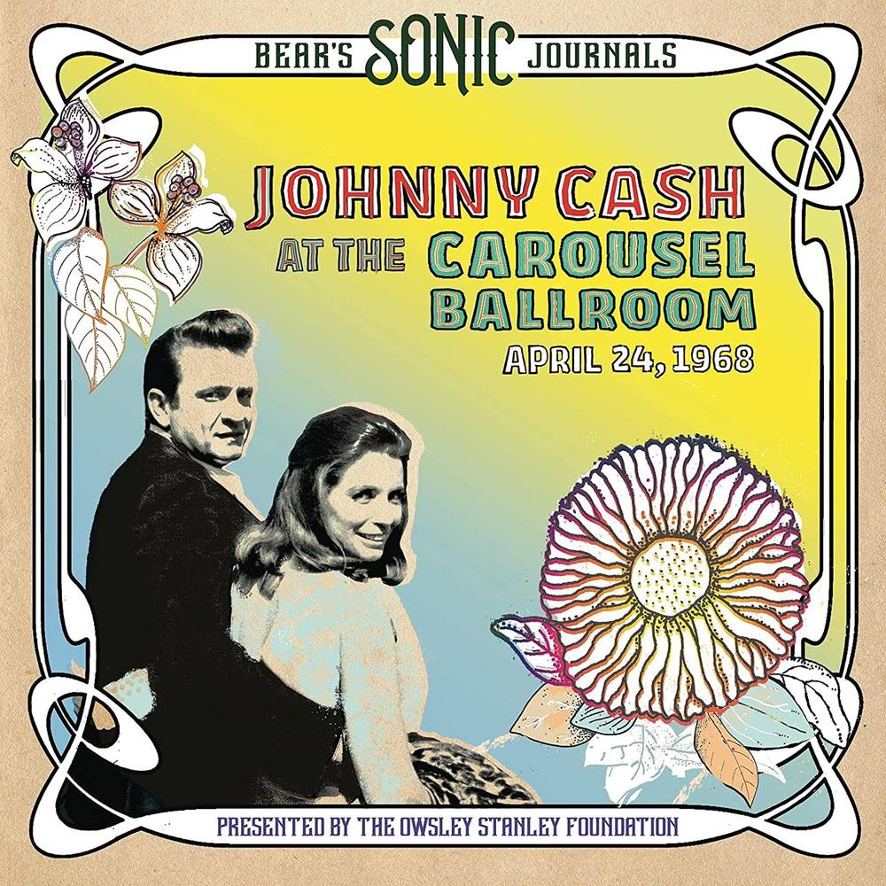 Cash, Johnny/Bear's Sonic Journals: Johnny Cash At The Carousel Ballroom April 24, 1968 [LP]