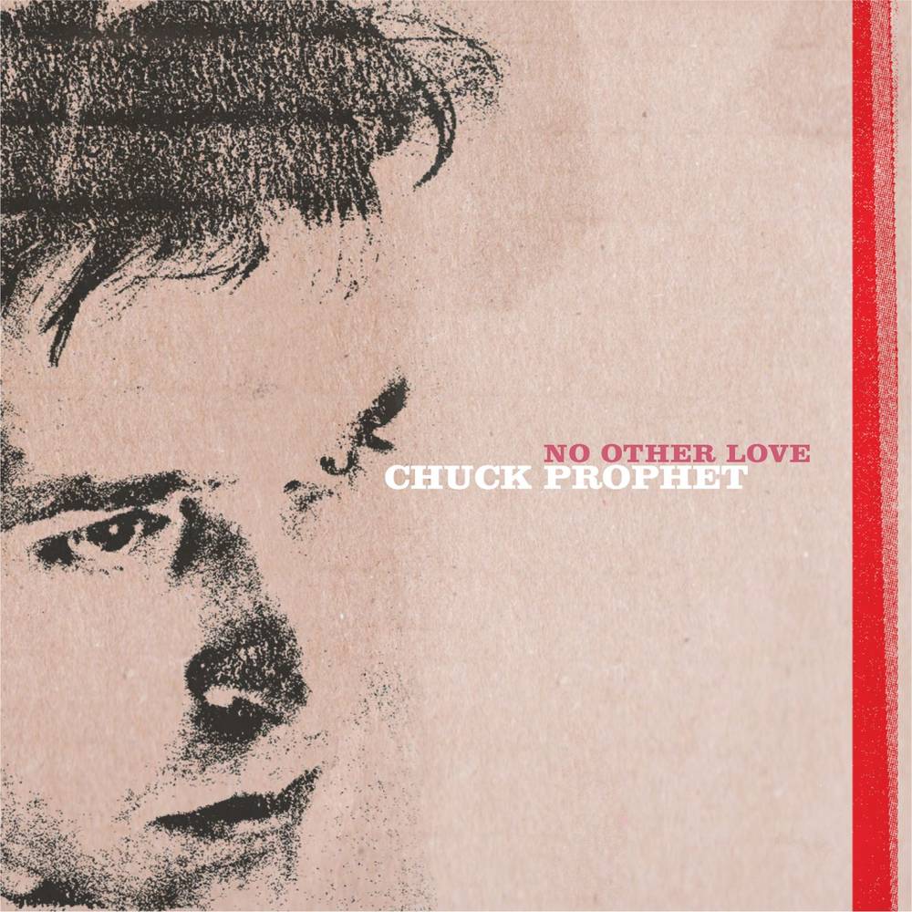 Prophet, Chuck/No Other Love (Red Splatter Vinyl) [LP]