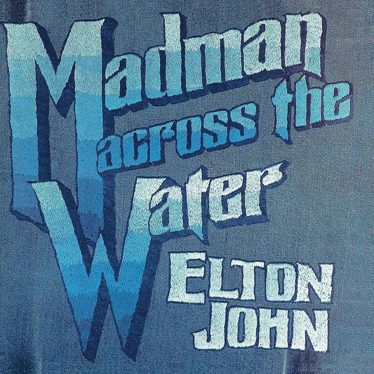 John, Elton/Madman Across The Water: 50th Ann. (2CD) [CD]