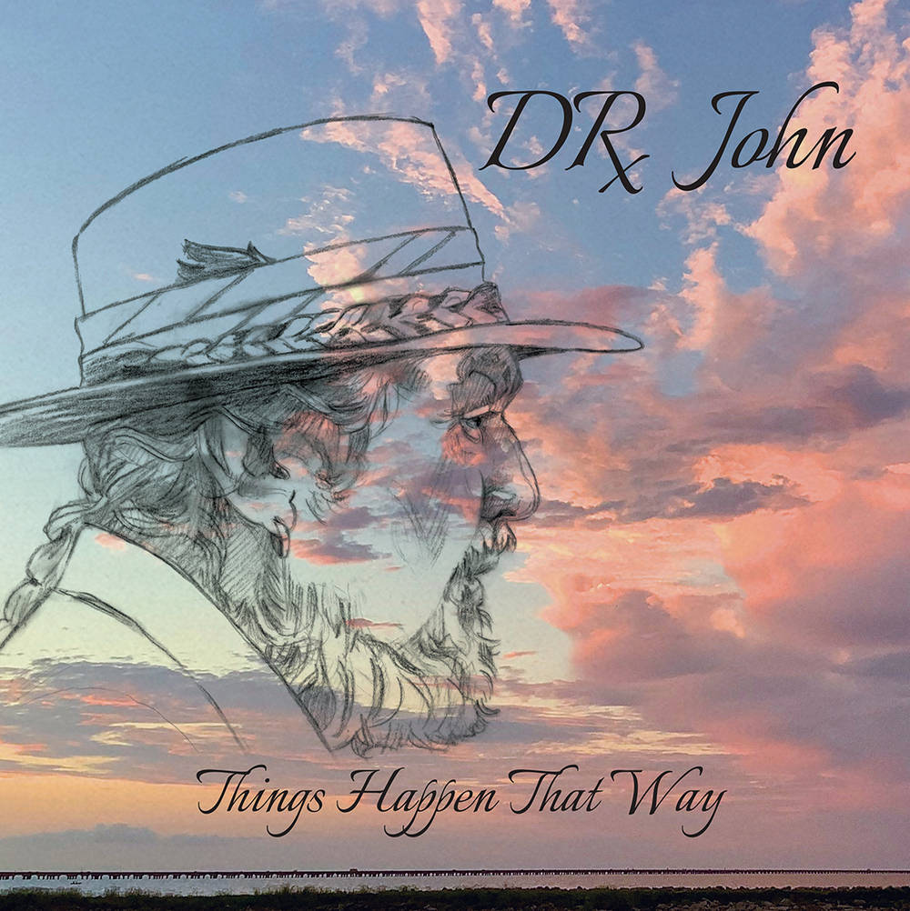 Dr. John/Things Happen That Way (Indie Exclusive w/ Bonus Track) [CD]