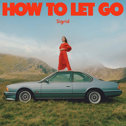 Sigrid/How To Let Go [LP]