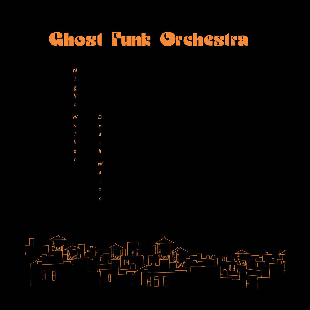 Ghost Funk Orchestra/Night Walker/Death Waltz (Red Vinyl) [LP]