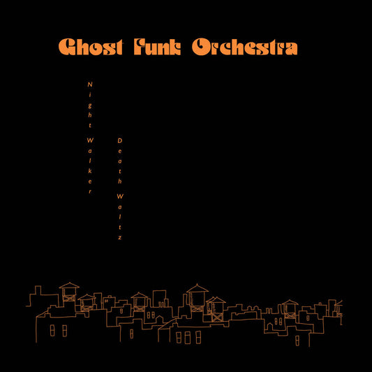 Ghost Funk Orchestra/Night Walker/Death Waltz (Red Vinyl) [LP]