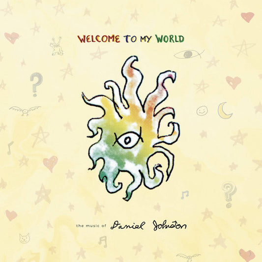 Johnston, Daniel/Welcome To My World [LP]