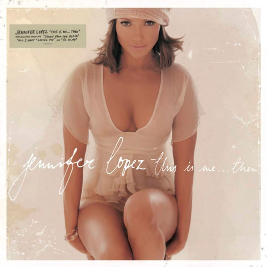 Lopez, Jennifer/This Is Me...Then (20th Anniversary Edition) [LP]