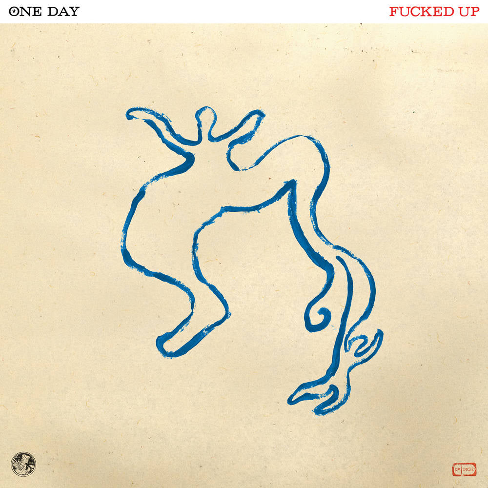 Fucked Up/One Day (Blue Jay in Milky Clear Coloured Vinyl) [LP]