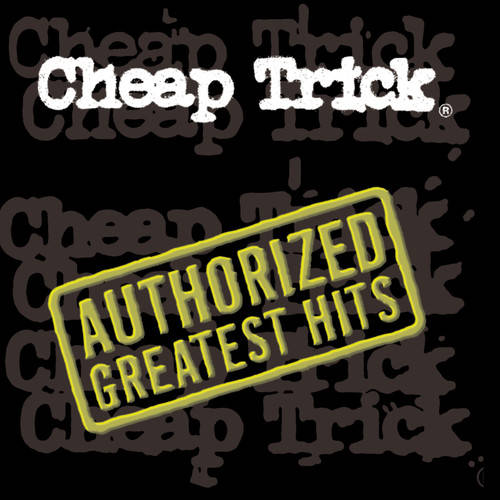Cheap Trick/Authorized Greatest Hits [LP]
