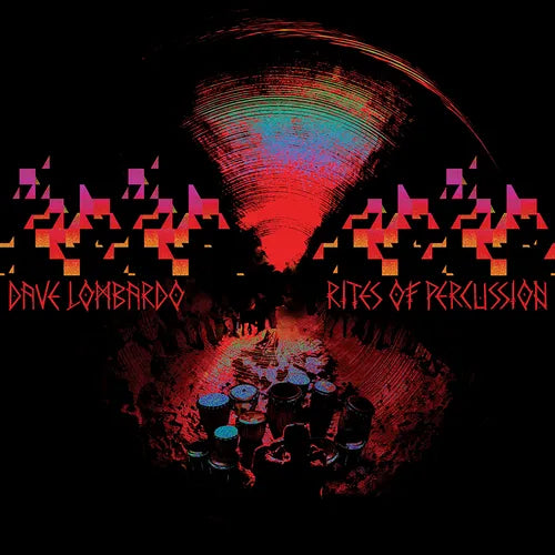 Lombardo, Dave/Rites Of Percussion (Blood Sacrifice Coloured Vinyl) [LP]