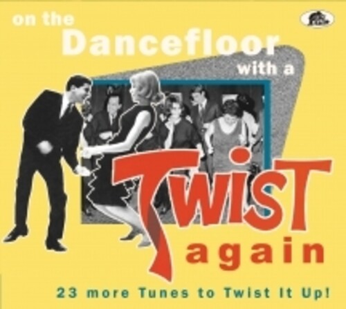 Various Artists/On The Dancefloor With A Twist Again [CD]