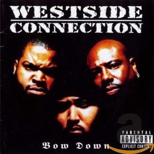 Westside Connection/Bow Down [CD]