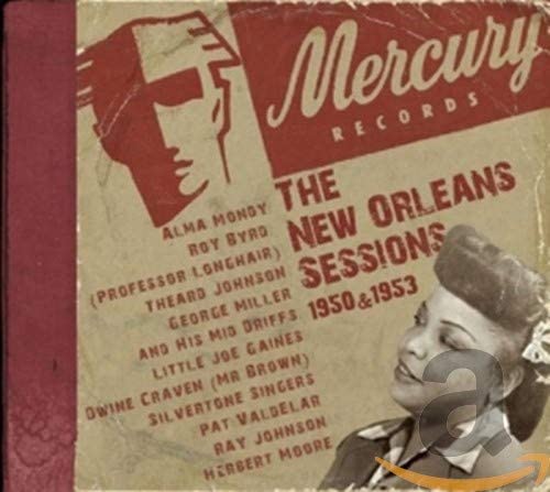 Various Artists/The New Orleans Sessions: 1950 & 1953 (Mercury Records) [CD]