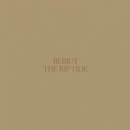 Beirut/The Rip Tide [LP]