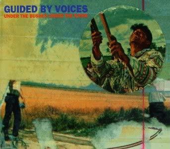 Guided By Voices/Under The Bushes Under The Stars [LP]