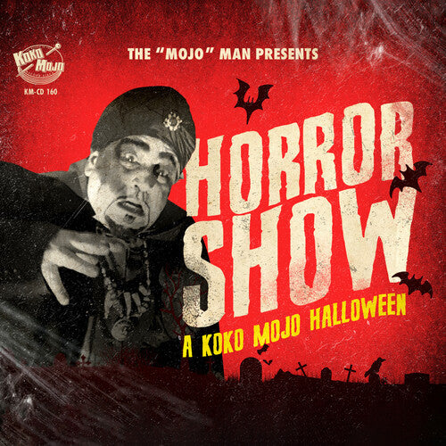 Various Artists/Horror Show: A Koko-Mojo Halloween [CD]