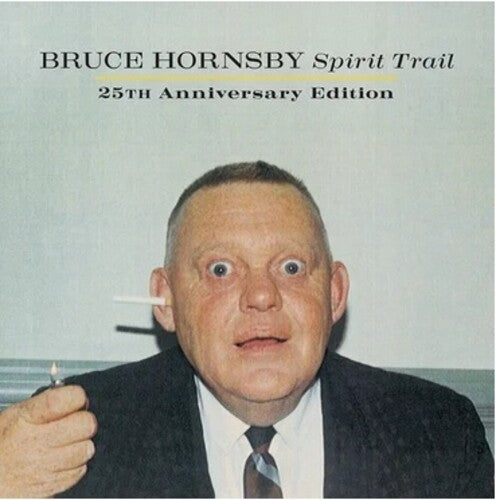 Hornsby, Bruce/Spirit Trail (25th Anniversary 3LP) [LP]