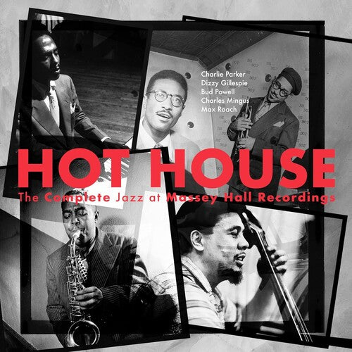 Various Artists/Hot House: The Complete Jazz At Massey Hall Recordings (2CD) [CD]