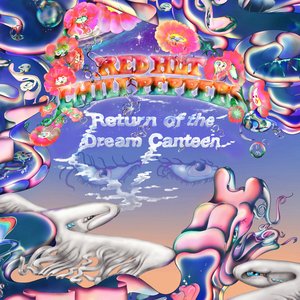 Red Hot Chili Peppers/Return Of The Dream Canteen (Deluxe with Poster) [LP]