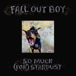 Fall Out Boy/So Much (For) Stardust [LP]