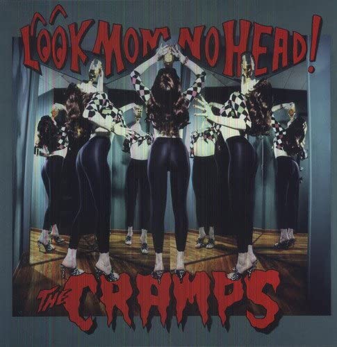 Cramps, The/Look Mom No Head! [LP]