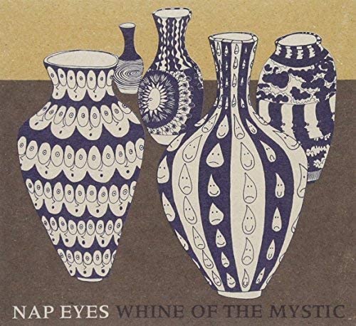 Nap Eyes/Whine of the Mystic [CD]