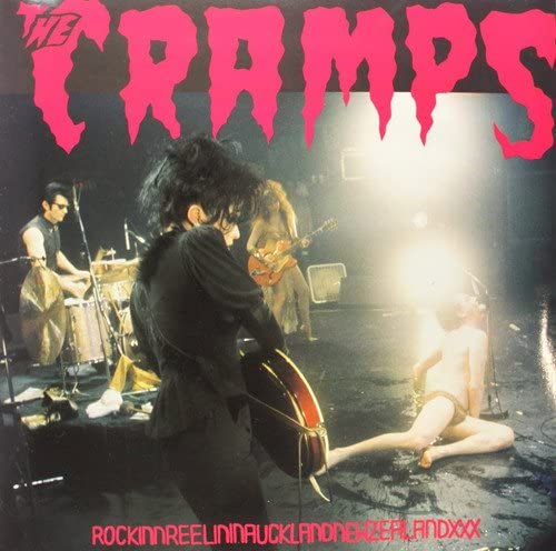 Cramps, The/Rockinnreelininaucklandnewzealand [LP]