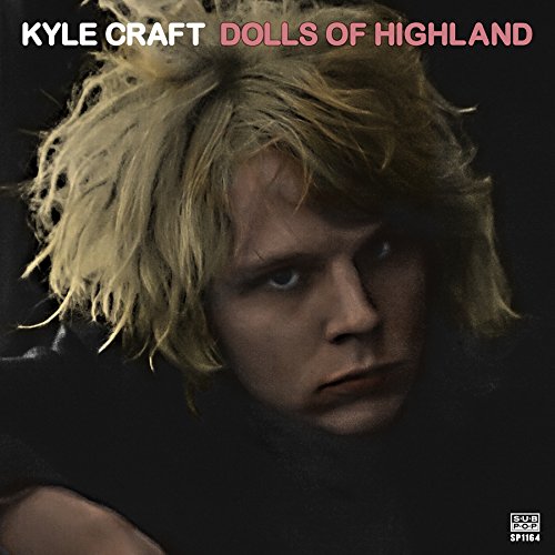 Craft, Kyle/Dolls of Highland [LP]