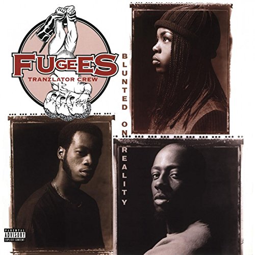 Fugees, The/Blunted On Reality [LP]