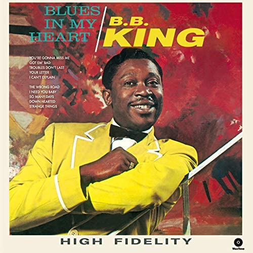 King, B.B/Blues In My Heart [LP]