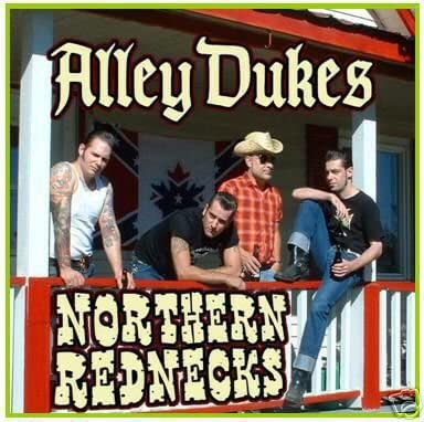 Alley Dukes/Northern Rednecks [CD]