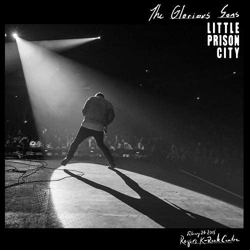 Glorious Sons, The/Little Prison City - Live 2018 [LP]