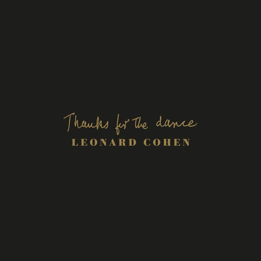 Cohen, Leonard/Thanks For The Dance [CD]