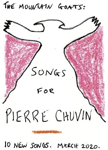 Mountain Goats/Songs For Pierre Chuvin [CD]