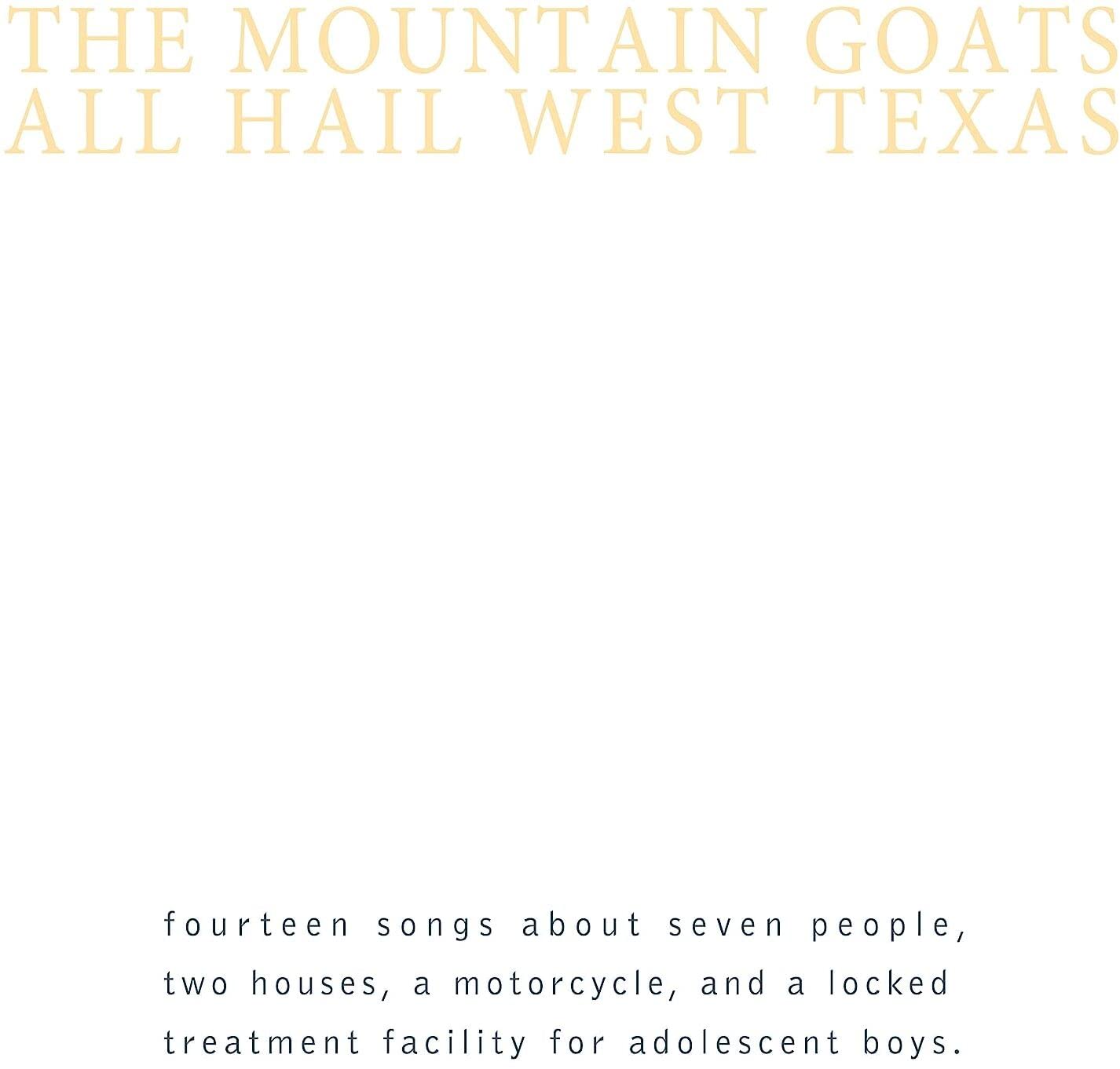 Mountain Goats/All Hail West Texas (Yellow Vinyl) [LP]