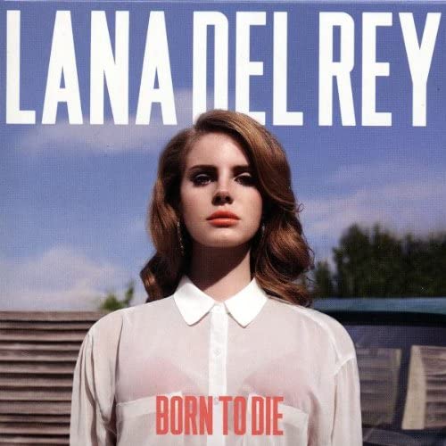 Del Rey, Lana/Born To Die [CD]