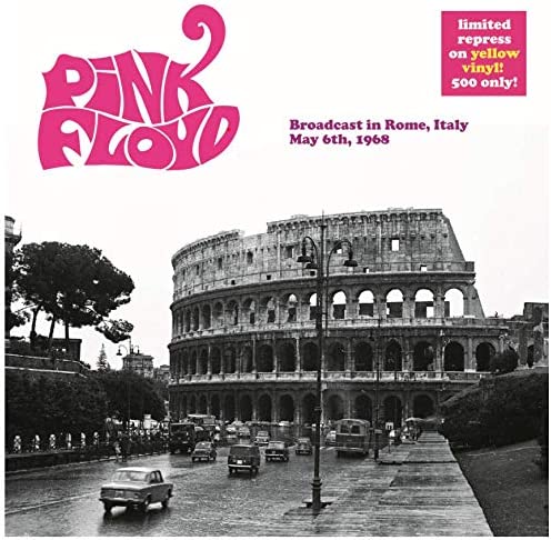 Pink Floyd/Broadcast In Rome, Italy May 6th 1968 [LP]