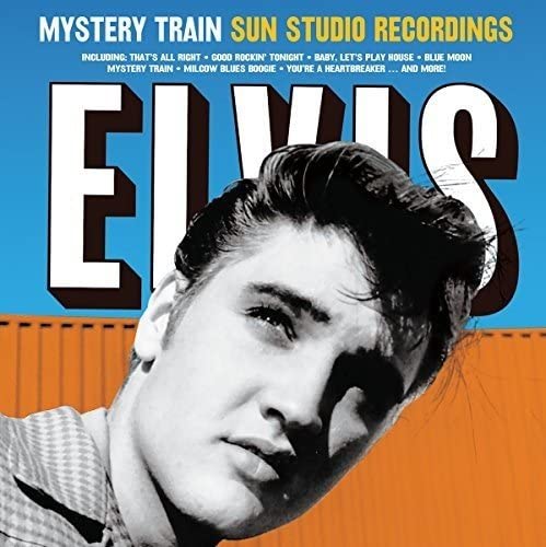 Presley, Elvis/Mystery Train: The Sun Recordings [LP]