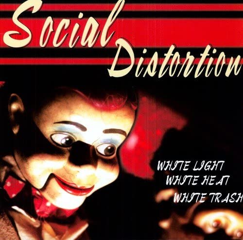 Social Distortion/White Light White Heat White Trash (Audiophile Pressing) [LP]
