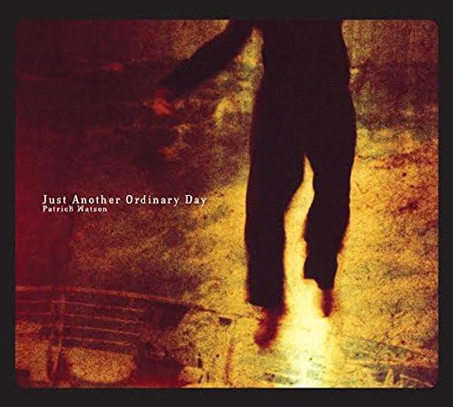 Watson, Patrick/Just Another Ordinary Day [LP]