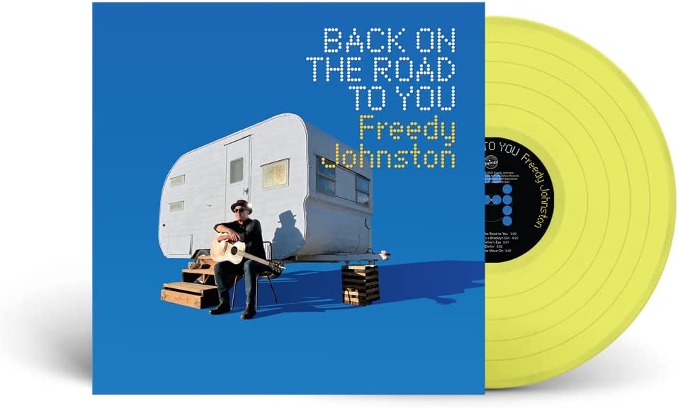 Johnston, Freedy/Back On The Road To You (Canary Yellow Indie Exclusive) [LP]