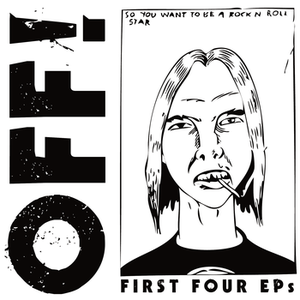 Off!/First Four Eps [CD]