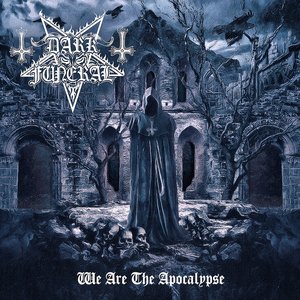 Dark Funeral/We Are The Apocalypse [LP]