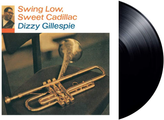 Gillespie, Dizzy/Swing Low Sweet Cadillac [LP]