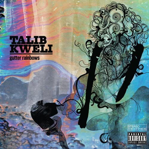 Kweli, Talib/Gutter Rainbows [CD]