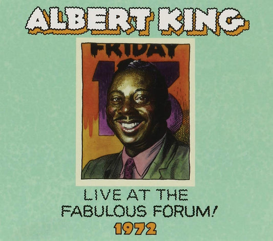 King, Albert/Live At The Fabulous Forum 1972 [CD]