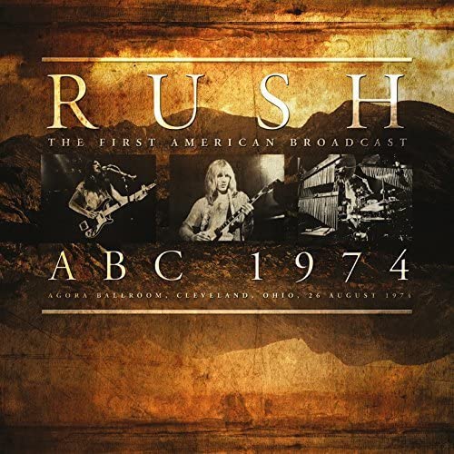 Rush/The First American Broadcast (ABC 1974) [LP]