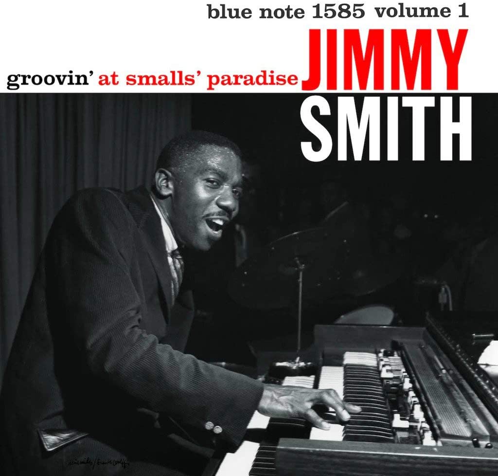 Smith, Jimmy/Groovin' At Small's Paradise [LP]