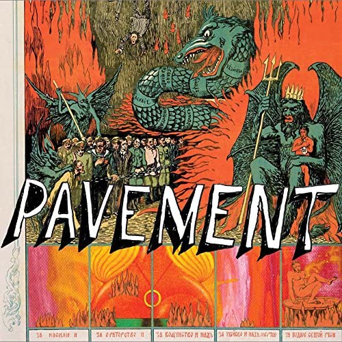 Pavement/Quarantine The Past: Greatest Hits [LP]