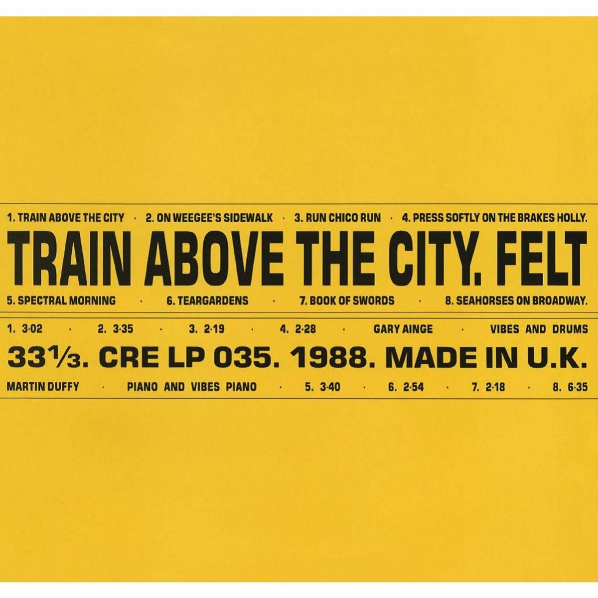 Felt/Train Above the City [LP]