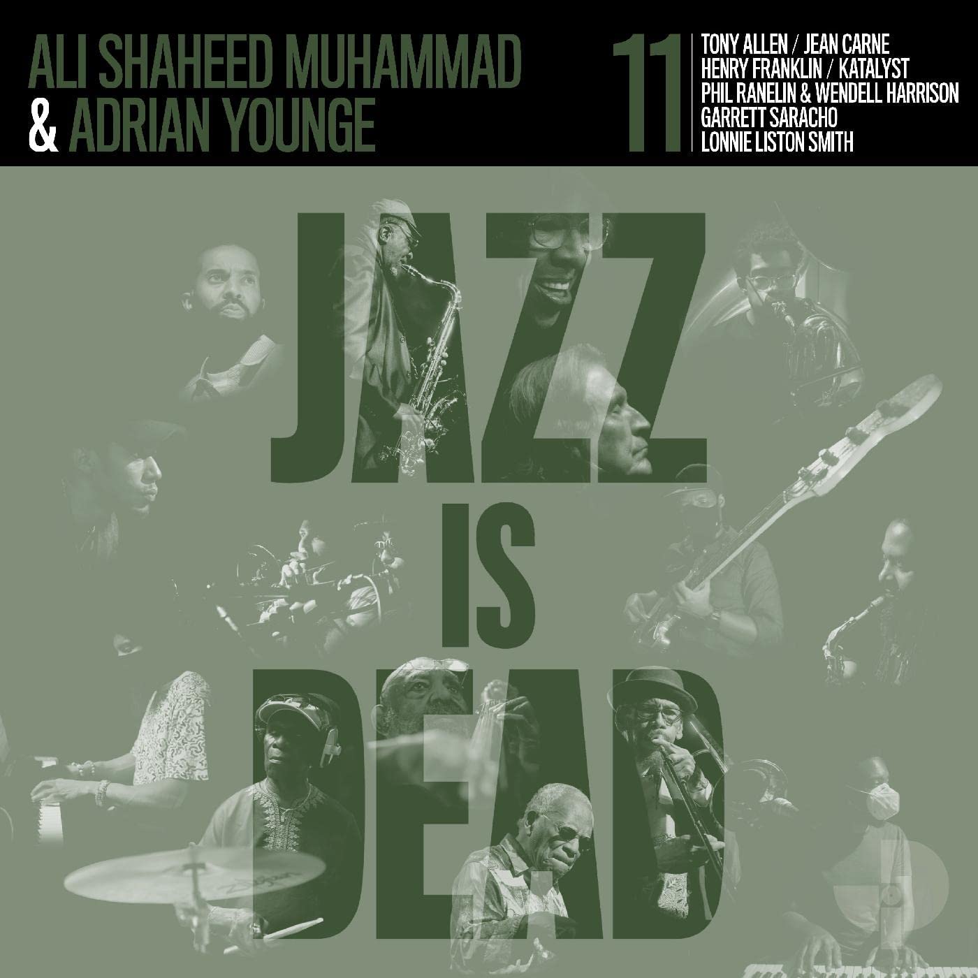 Younge, Adrian and Ali Shaheed Muhammad/Jazz Is Dead 11 (Coloured Vinyl) [LP]