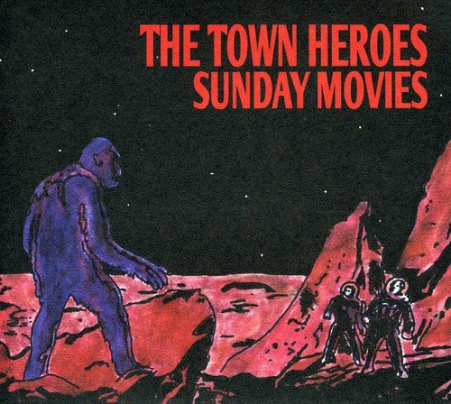 Town Heroes, The/Sunday Movies [CD]